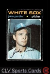 Chicago White Sox John Purdin #748 Topps Baseball Very Good. Fixed Price $5.00.