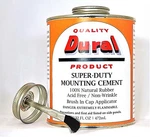 Dural Super-duty Mounting Cement 32 Oz Acid Free 100% Pure Rubber No Ca. Fixed Price $22.00.