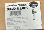 American Standard 6065161.002 Selectronic 1.6 Gpf Toilet Flushometer Valve. Fixed Price $151.99.